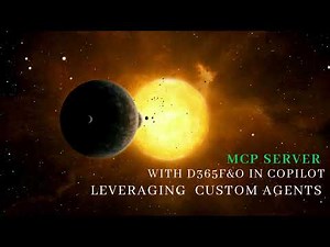 Leverage MCP servers in D365F&O, using Copilot Studio…  - Partner
