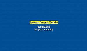 Reverso Context App - Tutorials - Clipboard - English - Android