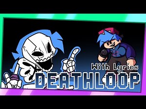 DEATHLOOP WITH LYRICS | ETERNAL BLIGHT WITH LYRICS!