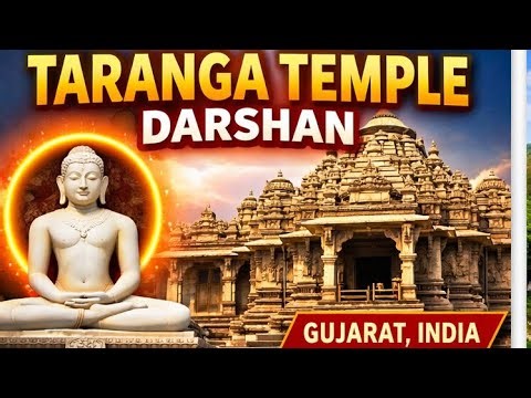 History Of Taranga Jain Tirth – History and story of the temple|🚩