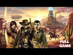 Call Of Juarez - Full Game Walkthrough | An Ubisoft Classic