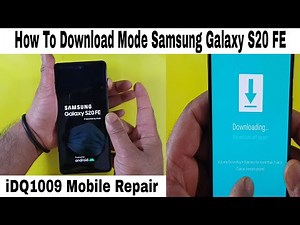 How To Download Mode Samsung Galaxy S20 FE! Download mode solution iDQ1009.offical