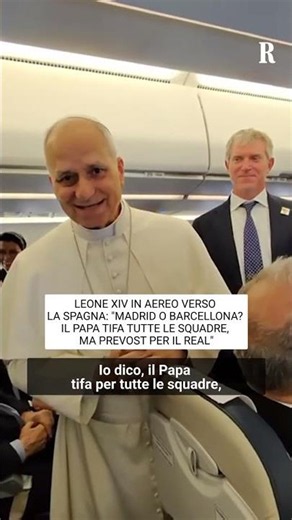 "Il Papa TIFA per tutte le squadre, ma Prevost per il Real Madrid".