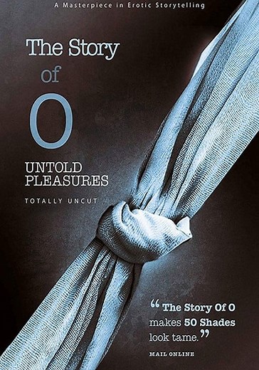 The Story of O: Untold Pleasures - stream online