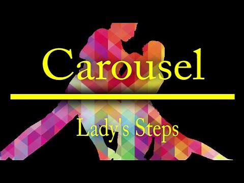 Carousel (Lady's Steps) Australian New Vogue sequence dance