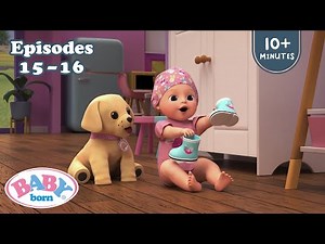 Rainy Day/Pacifiers 👶 BABY born The Animated Series Episodes 15 and 16