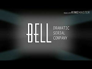 Bell Dramatic Serial Company Logo Remake (2002-03)