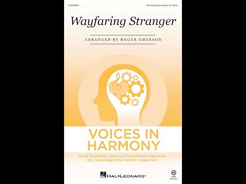 Wayfaring Stranger (SA Choir) - Arranged by Roger Emerson