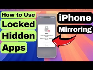 How to Use Locked and Hidden Apps in iPhone Mirroring on Mac (Sequoia, iOS 18)