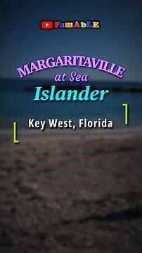 Key West & a Cruise Ship That Plays By Its OWN Rules! (Margaritaville Islander)