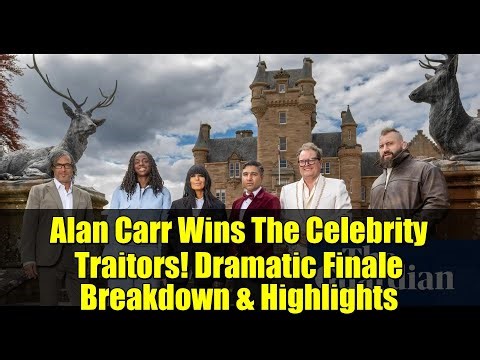 Alan Carr Wins The Celebrity Traitors! Dramatic Finale Breakdown & Highlights