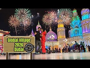 Must-Visit! Global Village 2026 Dubai Full Tour 🇦🇪 How to Enter FREE + New Attractions🤫