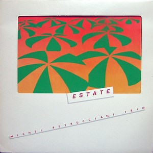 Michel Petrucciani Trio - Estate