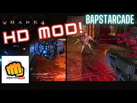 Quake 4 HD - New HD Graphics MOD for Quake 4