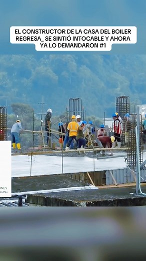 EL CONSTRUCTOR DE LA CASA DEL BOILER REGRESA_ SE SINTIÓ INTOCABLE Y AHORA YA LO DEMANDARON #1 #constructor #regresa #intocable #demandaron