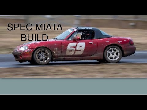 Building A Spec Miata, MX5, Autocross