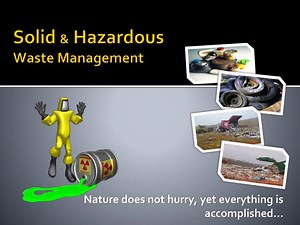 Solid &amp; Hazardous Waste Management - SlideServe