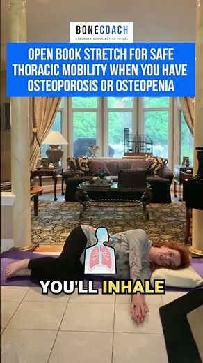 Exercises for Stronger Bones: Open Book Stretch for Improved Thoracic Mobility