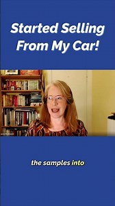 Started Selling Out Of Her Car!
