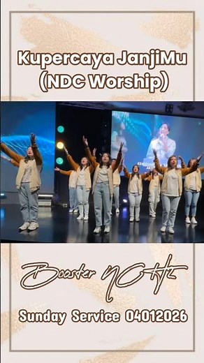Kupercaya JanjiMu (NDC Worship) - NDC Booster NCH 2 | Sunday Service 04012026