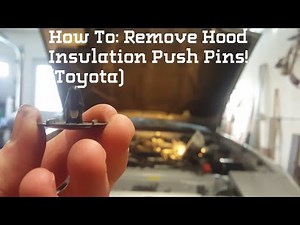 How To: Remove Hood Insulation And Clips! (Toyota Supra)