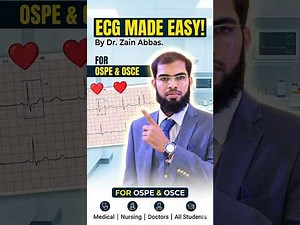 ECG Interpretation Made Easy: A Guide for Medical Students & Nurses (OSPE/OSCE Prep)