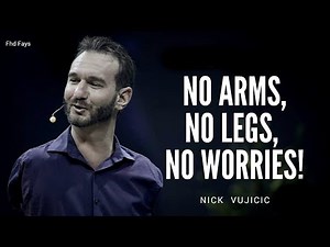 Best Motivation by the Man with No Arms and No Legs - Nick Vujicic Inspirational Video