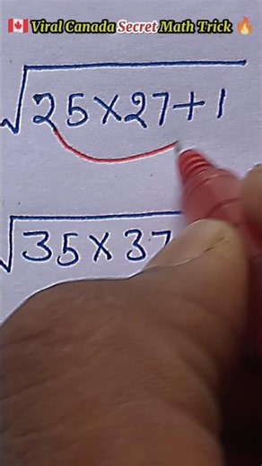 √(25×27+1) = ? 🤯 Canada Math Trick Nobody Knows! 🇨🇦🔥 #shorts #maths