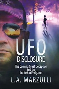 UFO Disclosure Part 1: The Coming Great Deception and the Luciferian Endgame (2021) - Movie