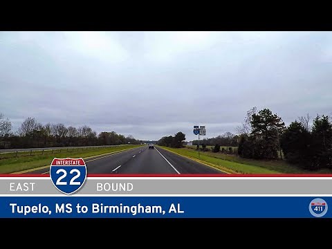 Interstate 22: Tupelo, Mississippi to Birmingham, Alabama | Drive America's Highways 🚙