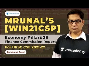 Mrunal’s [Win21CSP] Economy Pillar 2B -15th Finance Commission Report | UPSC Prelims by Mrunal Patel