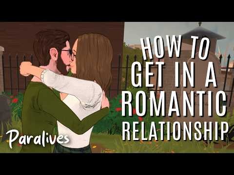 How to Get into a Relationship in Paralives 🥰