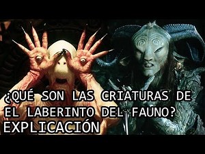 ¿Qué son las Criaturas de El Laberinto del Fauno? EXPLICACIÓN | Todas las Criaturas EXPLICADAS