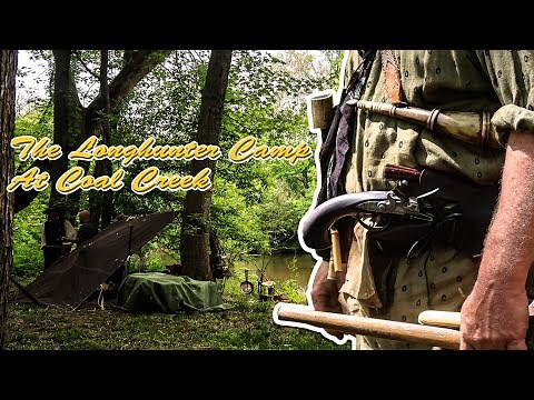 Flintlocks, Tomahawks and more | The Longhunter Camp at Coal Creek | NMLRA