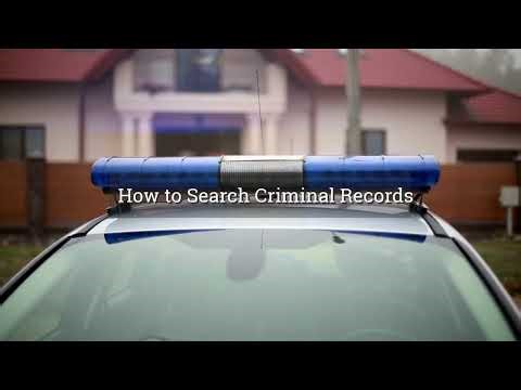 How to Search Criminal Records?