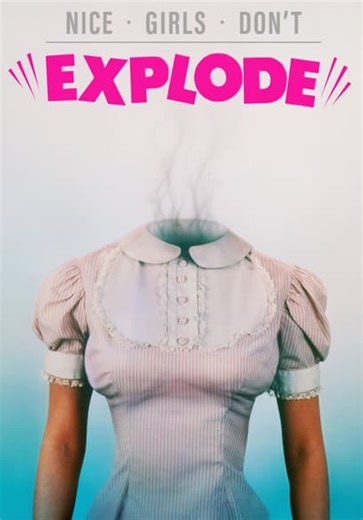 Nice Girls Don't Explode (1987)