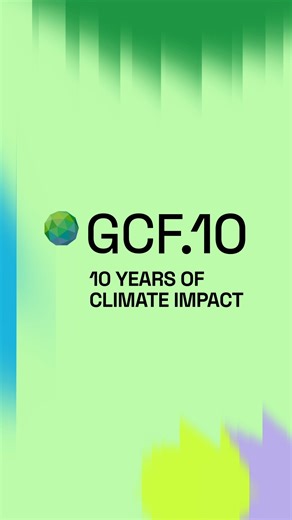 Green Climate Fund (GCF) on Instagram: "🔟 years of powering #ClimateAction. 🔟 years of impact where it matters most. In 2025, we mark a decade of GCF raising ambition and empowering action across developing countries. Follow along as we showcase 10 years of GCF’s climate impact — sharing lessons learned and stories of partnership, innovation, and resilience. #GCF10"