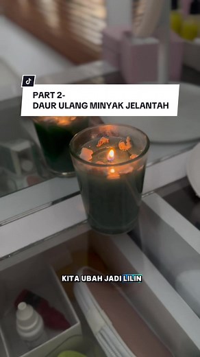 Cara Mudah Membuat Lilin Aromaterapi dari Minyak Jelantah