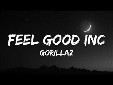 Gorillaz - Feel Good INC (Lyrics)