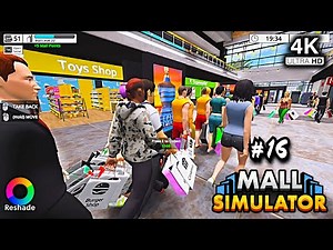 Mall Simulator 2025 4K Reshade #16 Level 22 All Stores Rooms Unlocked!