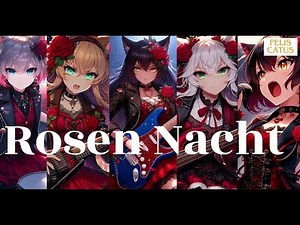 Rosen Nacht～薔薇の夜～｜薔薇が誘う耽美な夜のゴシック・ロック｜AImusic｜【FelisCatus】｜