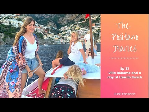 A WEEK IN OUR POSITANO LIFE - Lunch at Da Adolfo, a Sunset cruise, Villa Boheme tour and more!