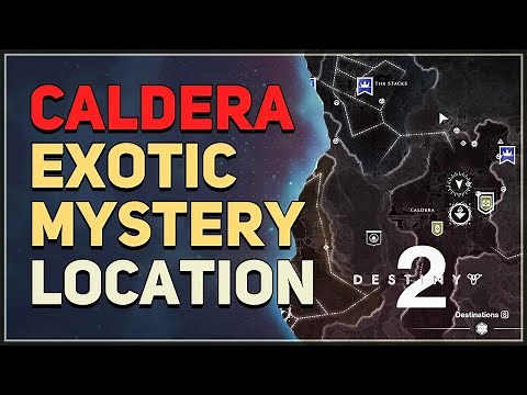 Caldera Exotic Mystery Location Destiny 2
