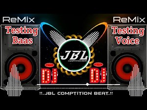 Only Fully Dj Testing Beat 2023 Dj Comptition Sound Check Baas Boosted Baas JBL Vibration Beat