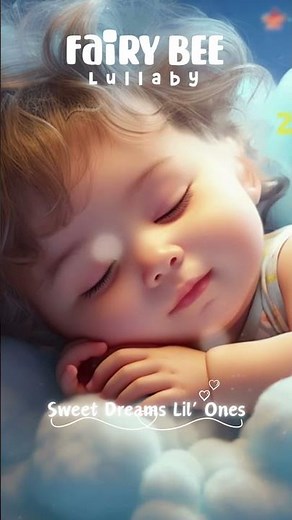 Magical Lullaby for Baby's Sweet Dreams 🌟 Gentle Sleep Music for Baby Bedtime Lullabies for Baby