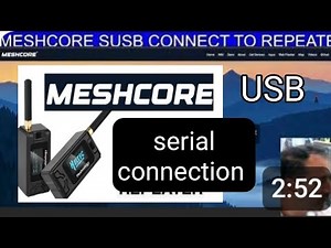 MESHCORE - USB /Serial CONNECT TO YOUR MESHCORE Repeater
