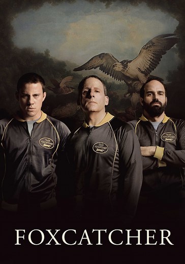 Foxcatcher - movie: where to watch stream online
