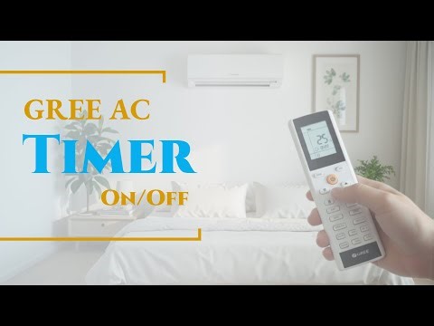 Gree AC Timer Settings | Timer ON/OFF buttons In Gree AC | Clock Button in Gree AC