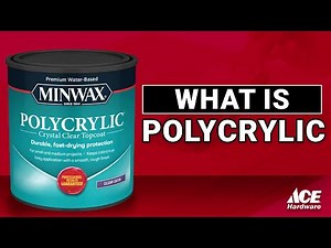 What Is Polycrylic | Ace Hardware