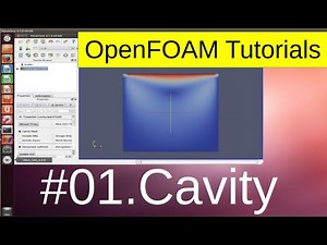 [OpenFOAM Tutorials] Cavity (#01)